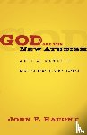 Haught, John F. - God and the New Atheism