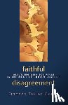 Gench, Frances Taylor - Faithful Disagreement