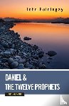 Goldingay, John - Daniel and the Twelve Prophets for Everyone