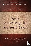  - New Meanings for Ancient Texts