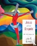 John T. Carroll - Jesus and the Gospels