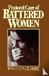 Clarke, Rita-Lou - Pastoral Care of Battered Women