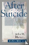 Hewett, John H. - After Suicide