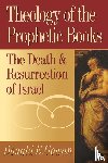 Gowan, Donald E. - Theology of the Prophetic Books