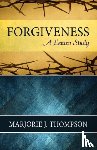 Thompson, Marjorie J. - Forgiveness