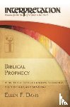 Davis, Ellen F. - Biblical Prophecy