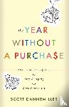 Dannemiller, Scott - The Year without a Purchase