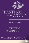 Bartlett, David - Feasting on the Word Lenten Companion