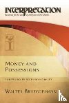 Brueggemann, Walter (Columbia Theological Seminary) - Money and Possessions