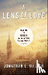 Jonathan L. Walton - A Lens of Love