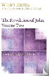 Barclay, William - The Revelation of John, Volume 2