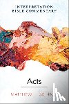 Skinner, Matthew L. - Acts