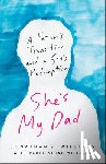 Williams, Jonathan S. - She's My Dad