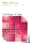 Barclay, William - The Gospel of Luke (Enlarged Print)