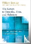 Barclay, William - The Letters to Timothy, Titus, and Philemon (Enlarged Print)