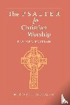 Morgan, Michael - The Psalter for Christian Worship, Revised Edition