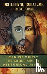 Ehrman, Bart D., Evans, Craig A., Stewart, Robert B. - Can We Trust the Bible on the Historical Jesus?