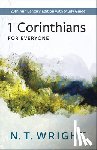Wright, N. T. - 1 Corinthians for Everyone: 20th Anniversary Edition with Study Guide