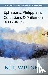 Wright, N. T. - Ephesians, Philippians, Colossians and Philemon for Everyone: 20th Anniversary Edition with Study Guide