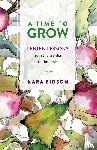 Eidson, Kara - A Time to Grow