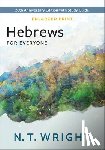 Wright, N. T. - Hebrews for Everyone, Enlarged Print