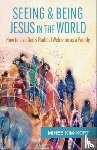 Kim-Kort, Mihee - Seeing and Being Jesus in the World