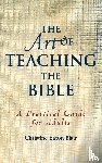 Blair, Christine Eaton - The Art of Teaching the Bible