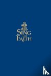 Presbyterian Publishing Corporation - Sing the Faith, Pew Edition