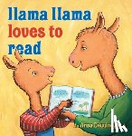 Dewdney, Anna, Duncan, Reed - Llama Llama Loves to Read
