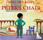 Keats, Ezra Jack - Peter's Chair board book