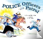 Hamilton, Kersten - Police Officers on Patrol