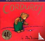 Freeman, Don - Corduroy 40th Anniversary Edition