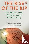 Yadav, Bhupender, Patnaik, Ila - The Rise of the BJP