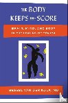 Kolk, Bessel Van Der - Kolk, B: Body Keeps the Score