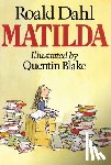 Roald Dahl, Quentin Blake - Dahl Roald : Matilda