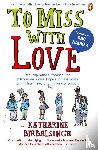 Birbalsingh, Katharine - To Miss with Love