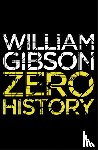 Gibson, William - Zero History