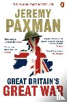Paxman, Jeremy - Great Britain's Great War