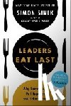 Sinek, Simon - Leaders Eat Last