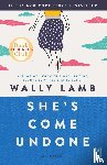 Lamb, Wally - Lamb, W: She's Come Undone