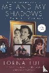 Luft, Lorna - ME and My Shadows