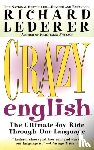 Lederer, Richard - Crazy English