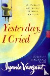 Vanzant, Iyanla - Yesterday, I Cried