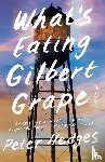 Hedges, Peter - What's Eating Gilbert Grape