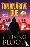 Due, Tananarive - The Living Blood