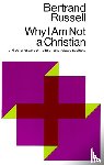 Russell, Bertrand - Why I am Not a Christian, and Other Essays on Religion and Related Subjects