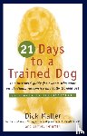 Maller, Dick - 21 Days to a Trained Dog