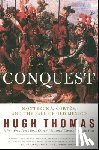 Thomas, Hugh - Conquest