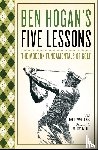 Hogan, Ben - Ben Hogan's Five Lessons