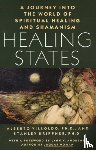 Villoldo, Alberto, Krippner, Stanley - Healing States